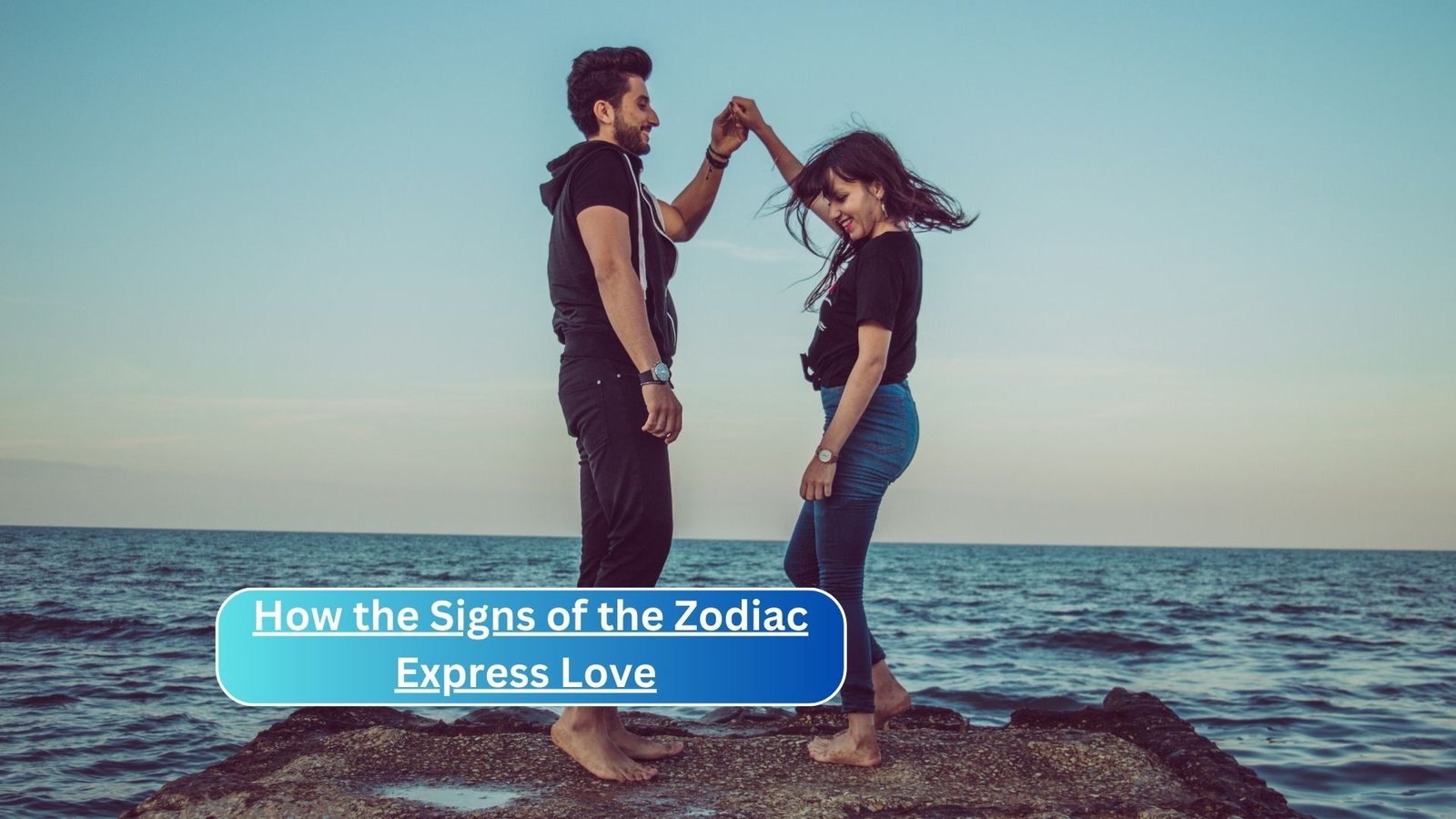 How the Signs of the Zodiac Express Love