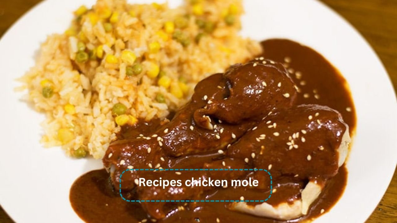 Recipes chicken mole